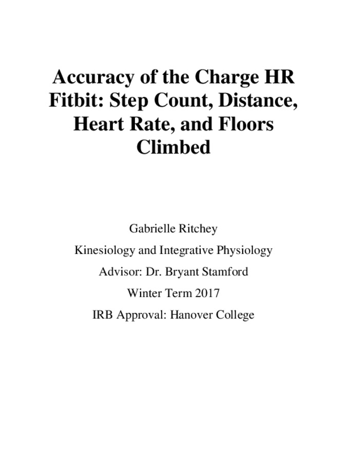 Accuracy of the Charge HR Fitbit : Step Count, Distance, Heart Rate, and Floors Climbed. Thumbnail